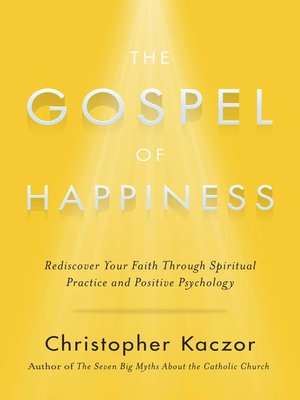 cover image of The Gospel of Happiness
